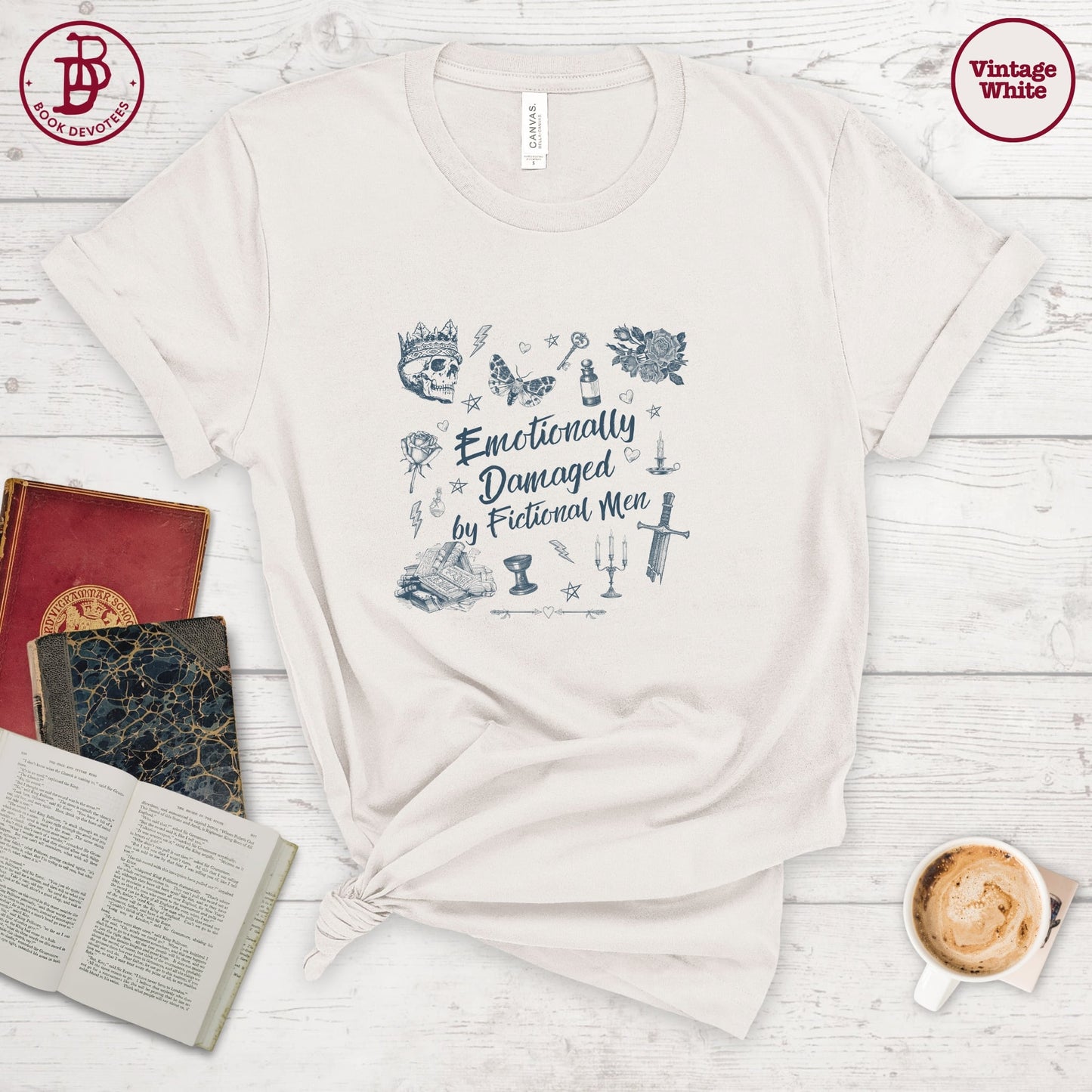 Emotionally Damaged by Fictional Men Tee