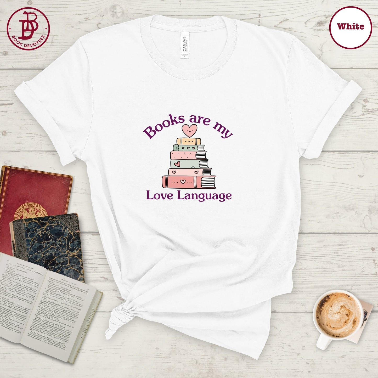 Books My Love Language Tee