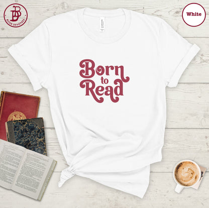 Born to Read Tee