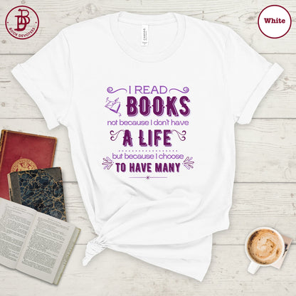 I Read Books Tee