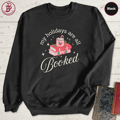 Holidays all Booked Christmas Sweatshirt
