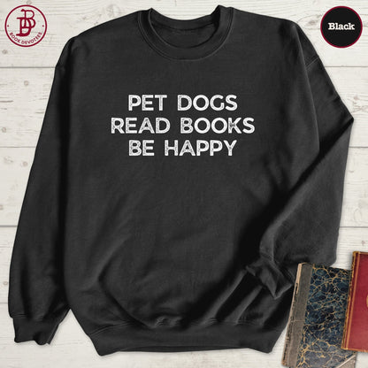 Pet Dogs Read Books Sweatshirt