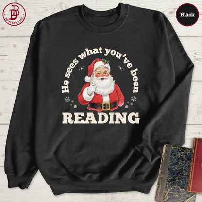 Santa Sees Reading Sweatshirt
