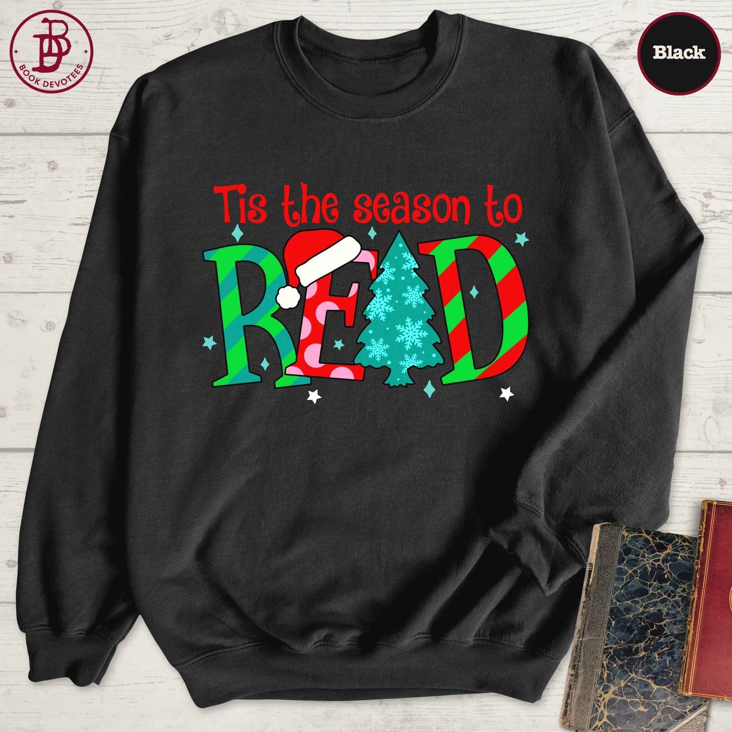Tis the Season to Read Sweatshirt