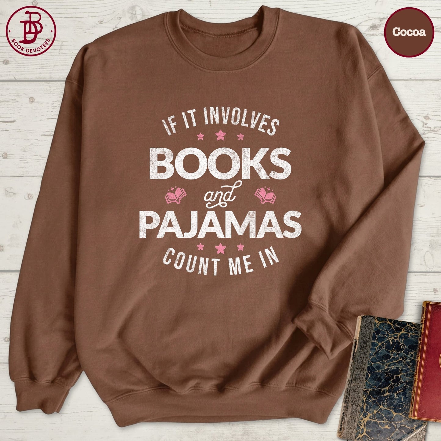 Books and Pajamas Sweatshirt