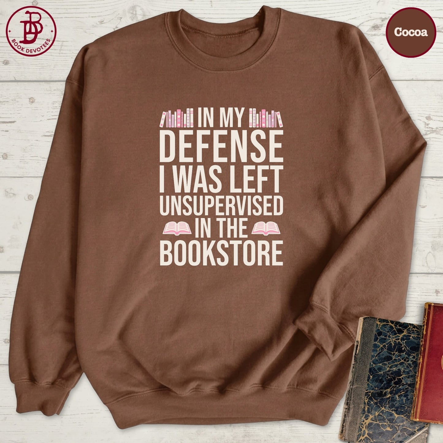 Left in Bookstore Sweatshirt