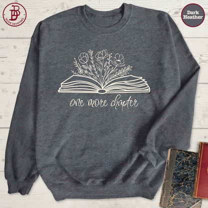 Book Bloom One More Chapter Sweatshirt