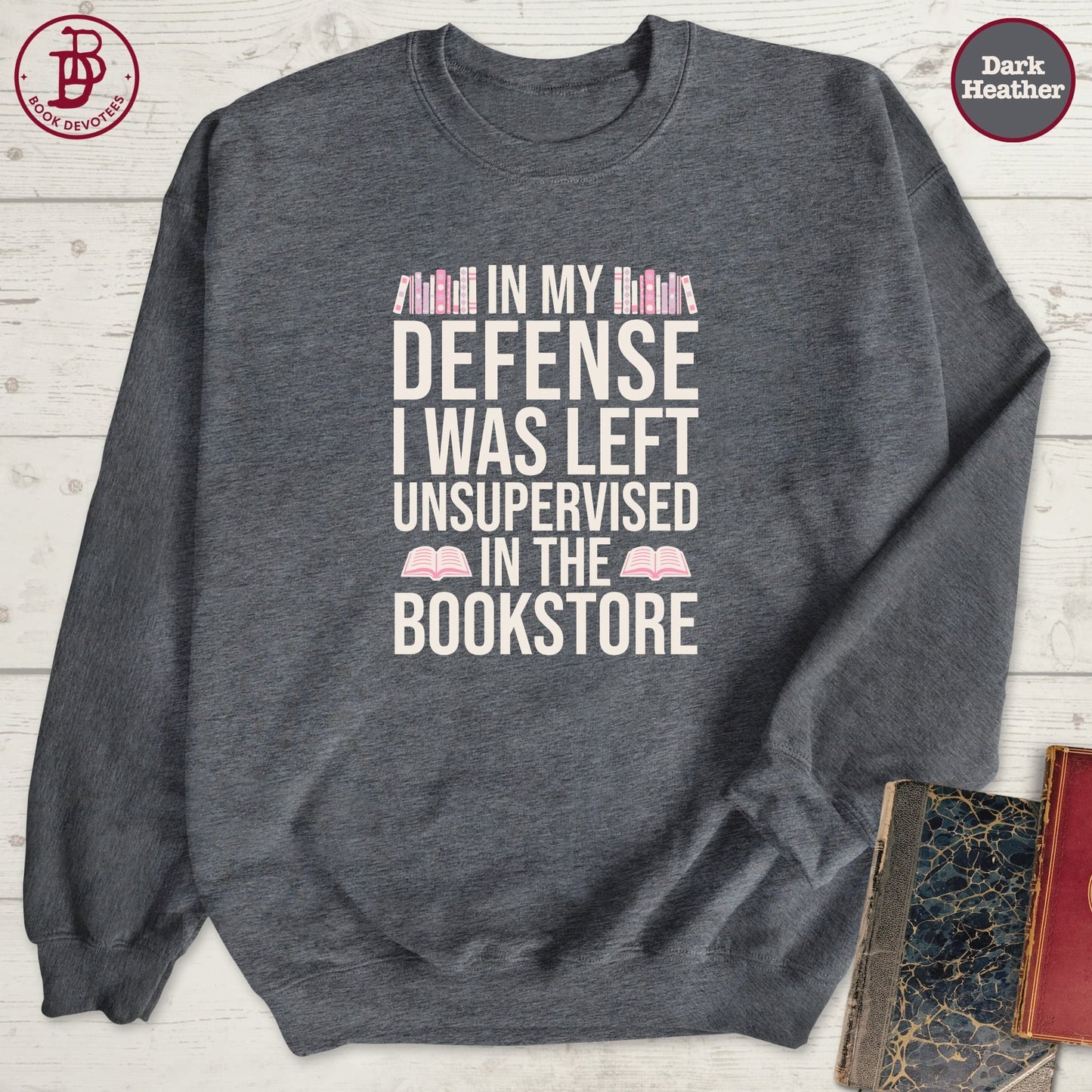 Left in Bookstore Sweatshirt
