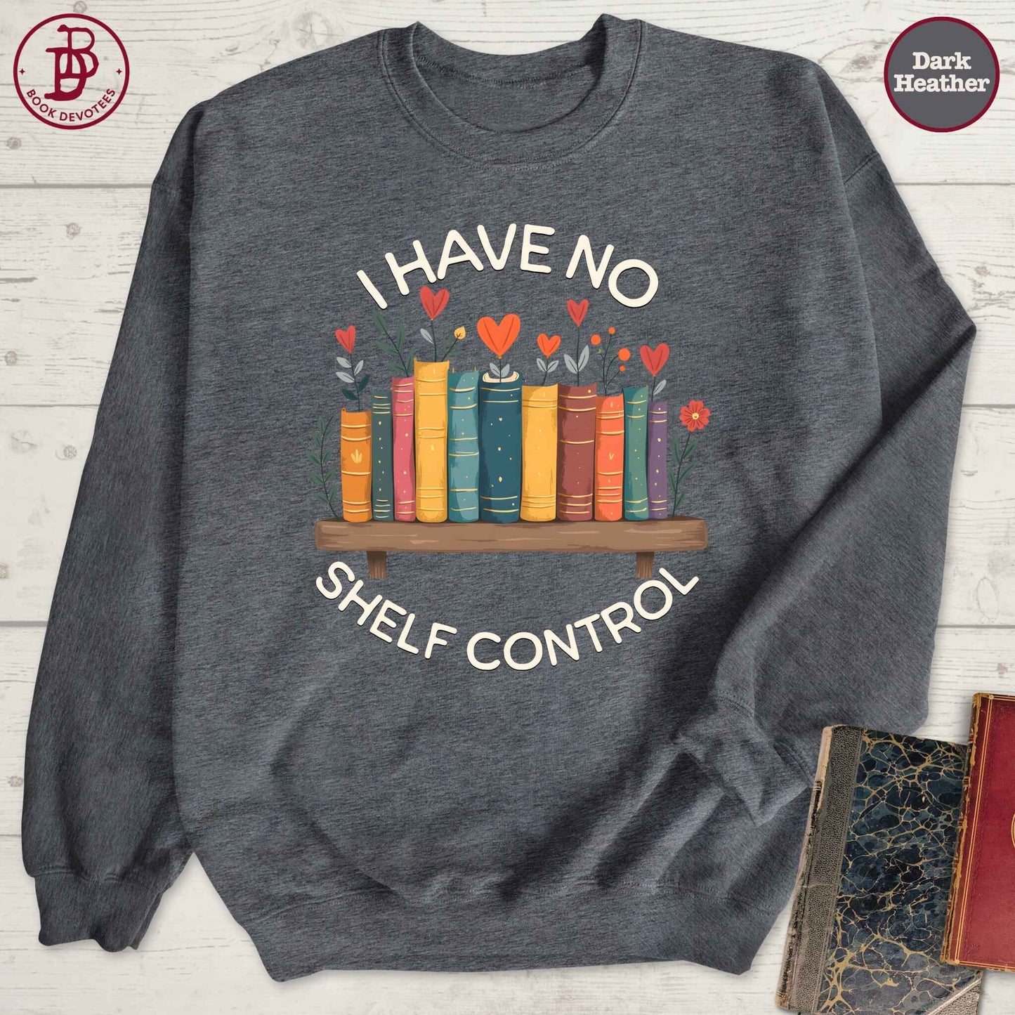 No Shelf Control Sweatshirt