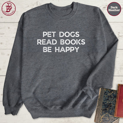 Pet Dogs Read Books Sweatshirt