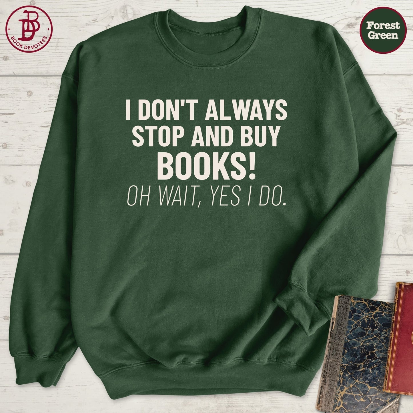 Buy Books Sweatshirt