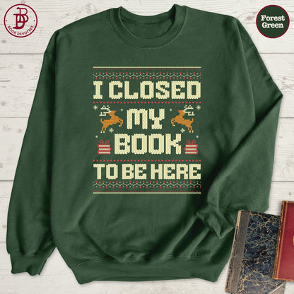 Closed My Book Christmas Sweatshirt