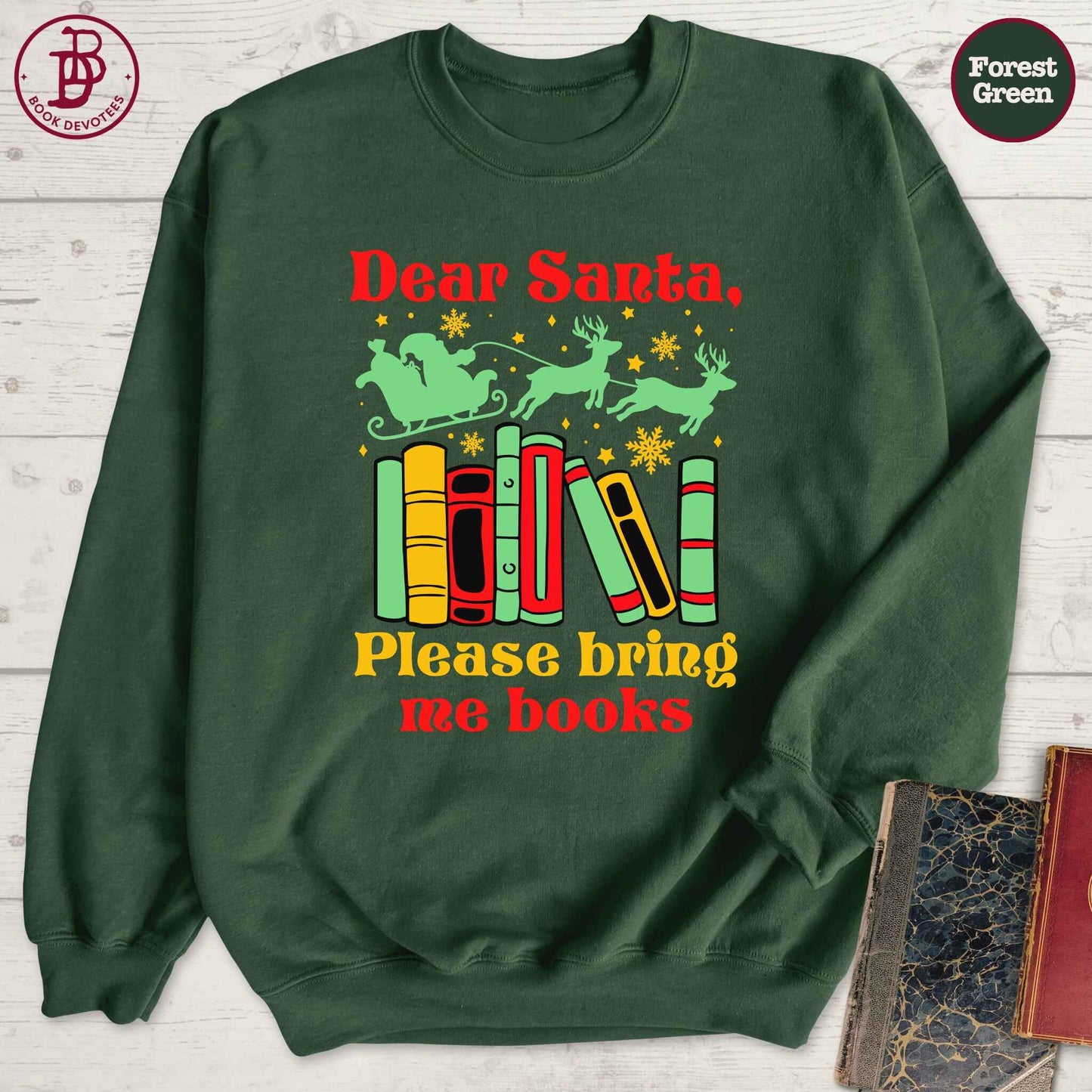 Santa Bring Me Books Sweatshirt
