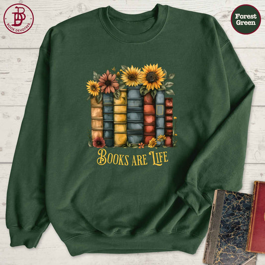 Sunflower Books are Life Sweatshirt