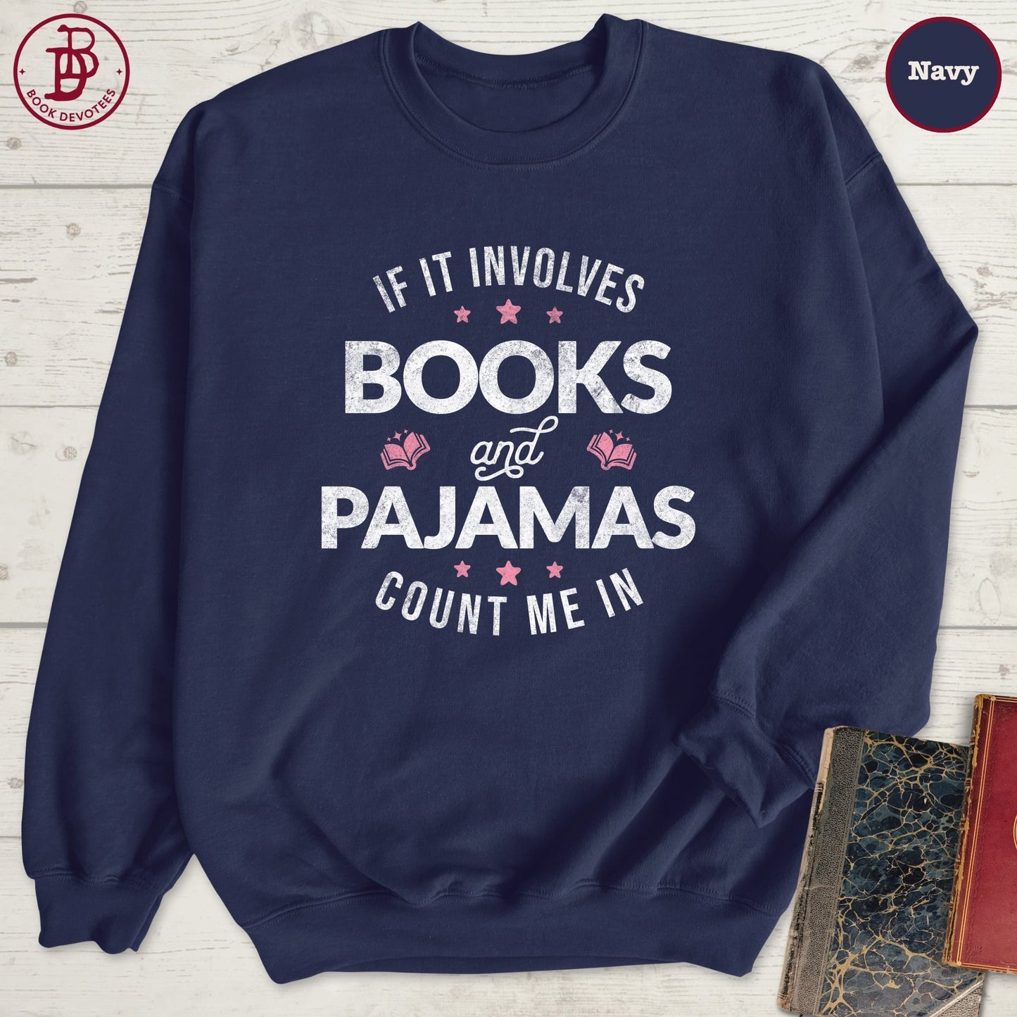 Books and Pajamas Sweatshirt