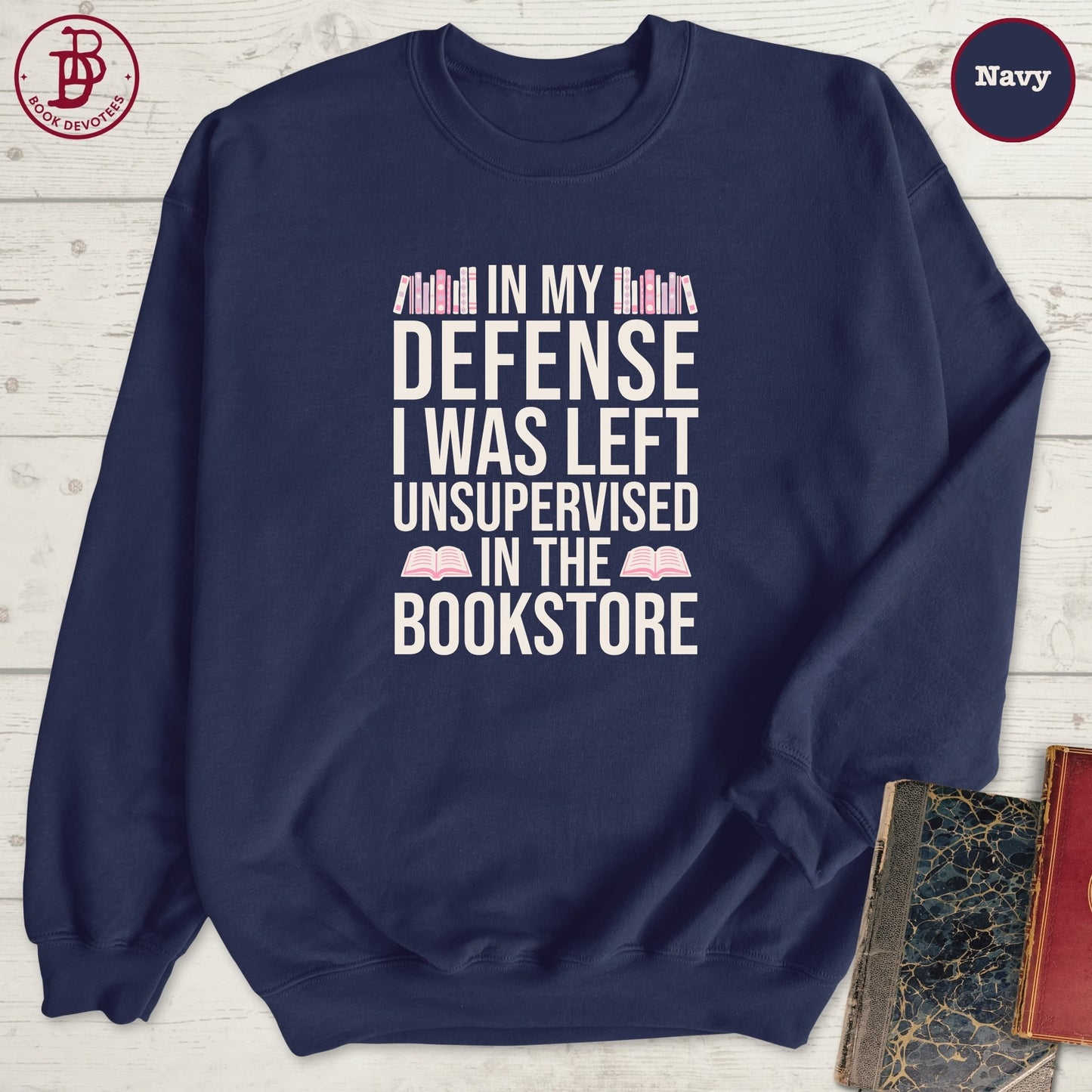 Left in Bookstore Sweatshirt