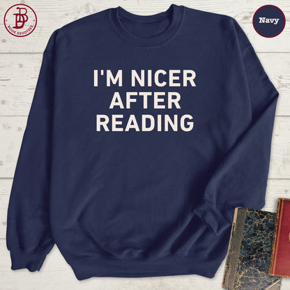 Nicer After Reading Sweatshirt
