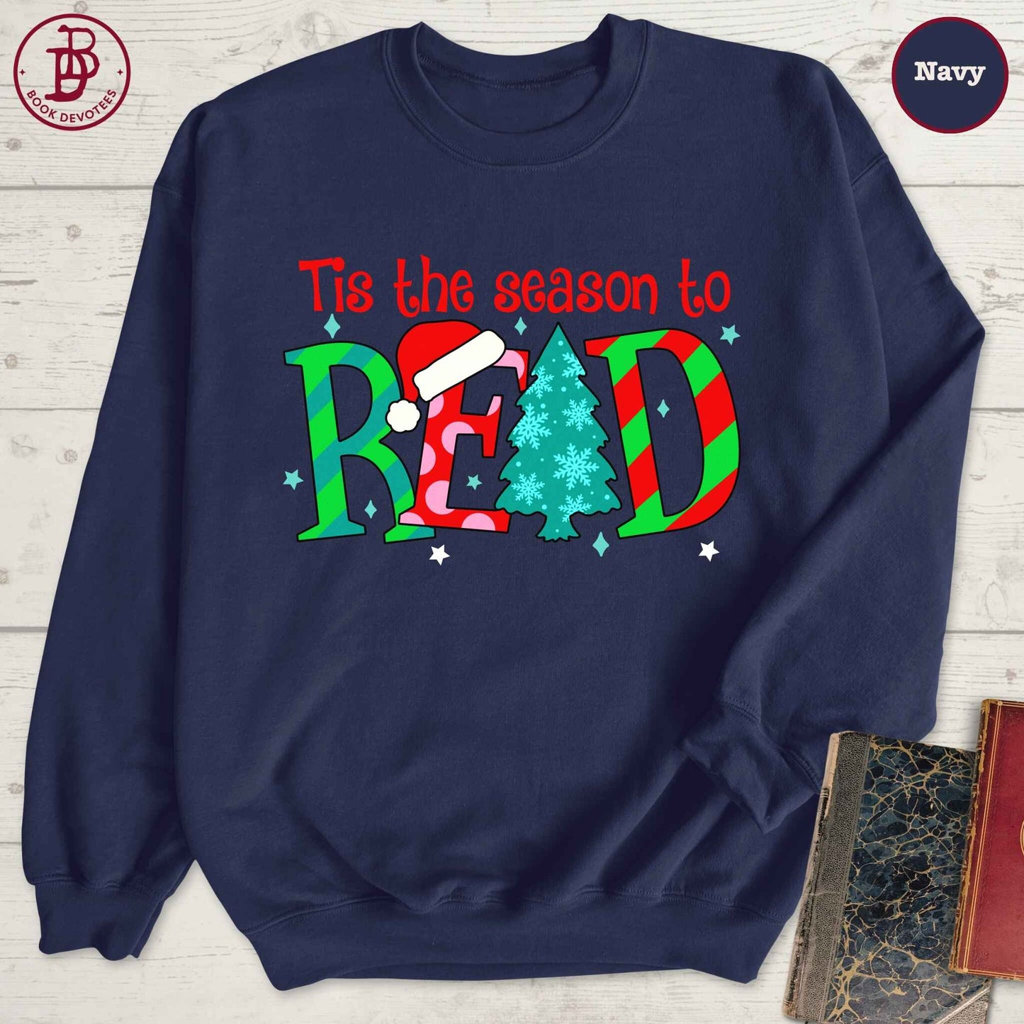 Tis the Season to Read Sweatshirt