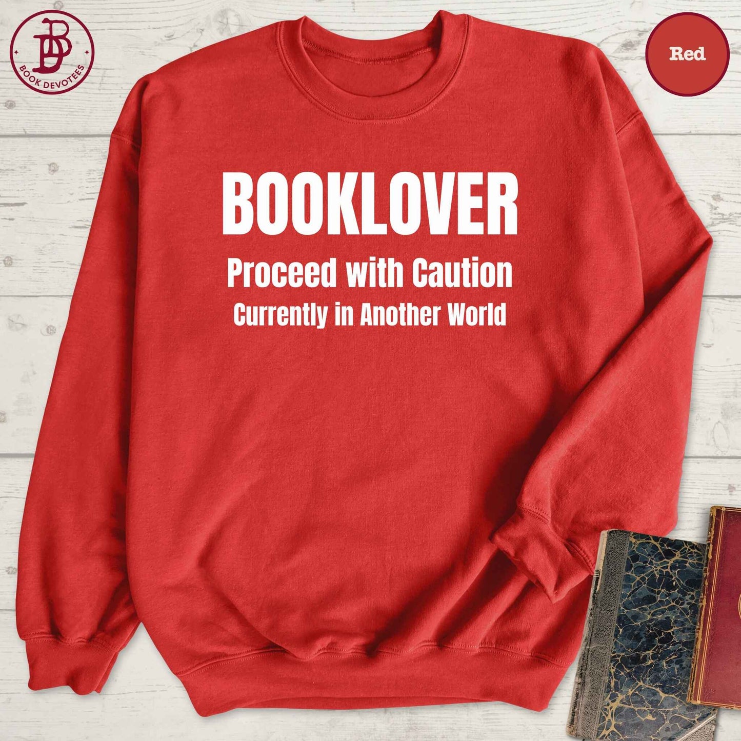 Book Lover Caution Sweatshirt