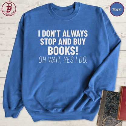 Buy Books Sweatshirt