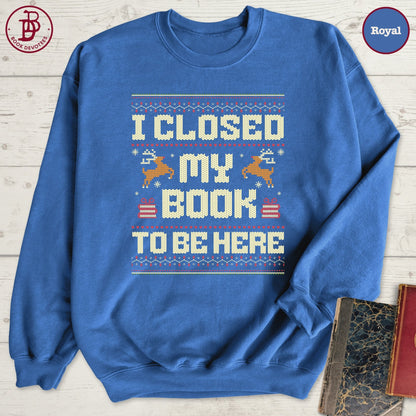 Closed My Book Christmas Sweatshirt