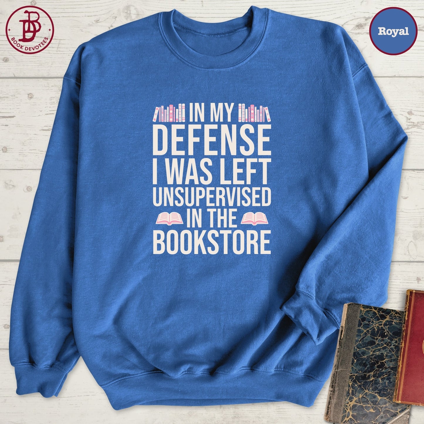 Left in Bookstore Sweatshirt