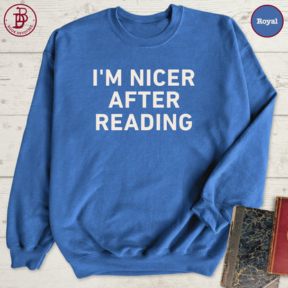 Nicer After Reading Sweatshirt