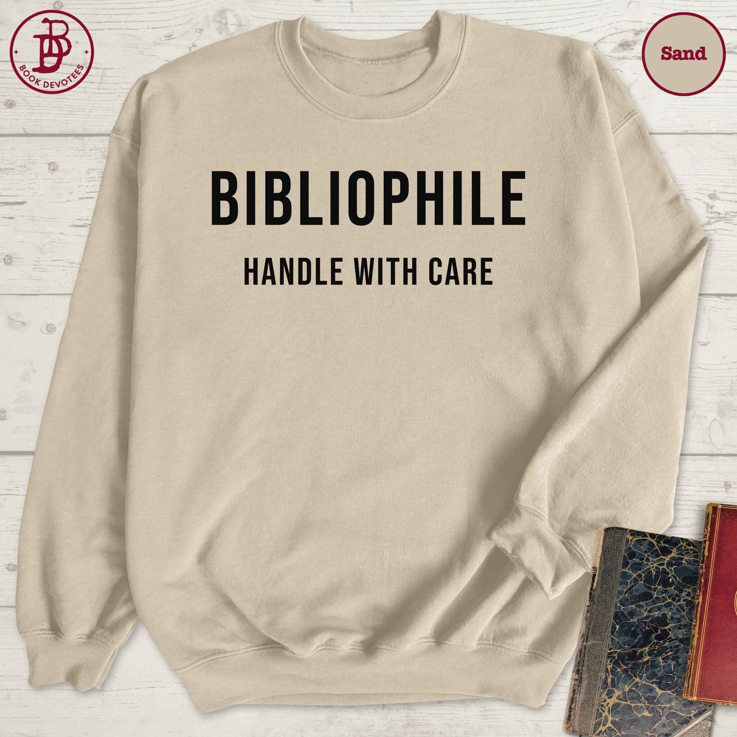 Bibliophile Handle With Care Sweatshirt