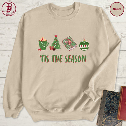 Tis the Season Christmas Sweatshirt
