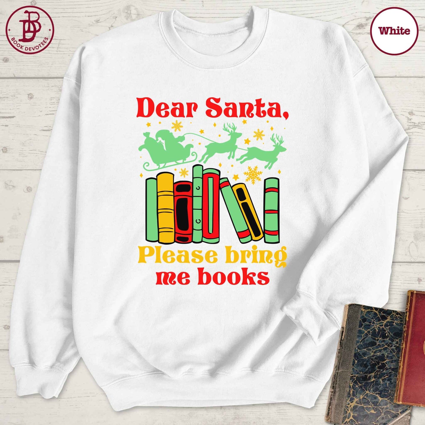 Santa Bring Me Books Sweatshirt